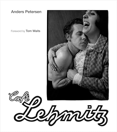 Omslaget til Café Lehmitz af Anders Petersen
