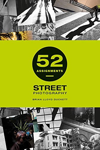 Omslaget til 52 Assignments: Street Photography af Brian Lloyd Duckett