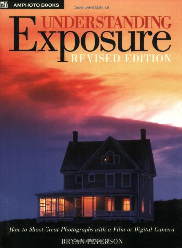 Omslaget til Understanding Exposure: How to Shoot Great Photographs with Any Camera af Bryan Peterson