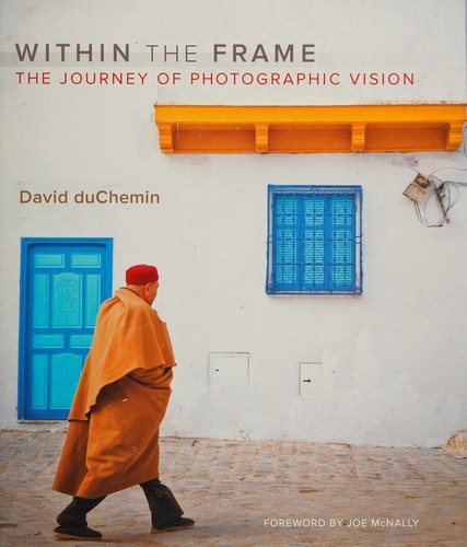 Omslaget til Within the Frame af David duChemin