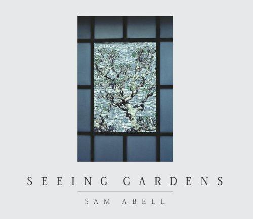 Omslaget til Seeing Gardens af Sam Abell
